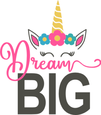 dream-big-floral-unicorn-head-fantasy-animal-motivational-free-svg-file-SvgHeart.Com